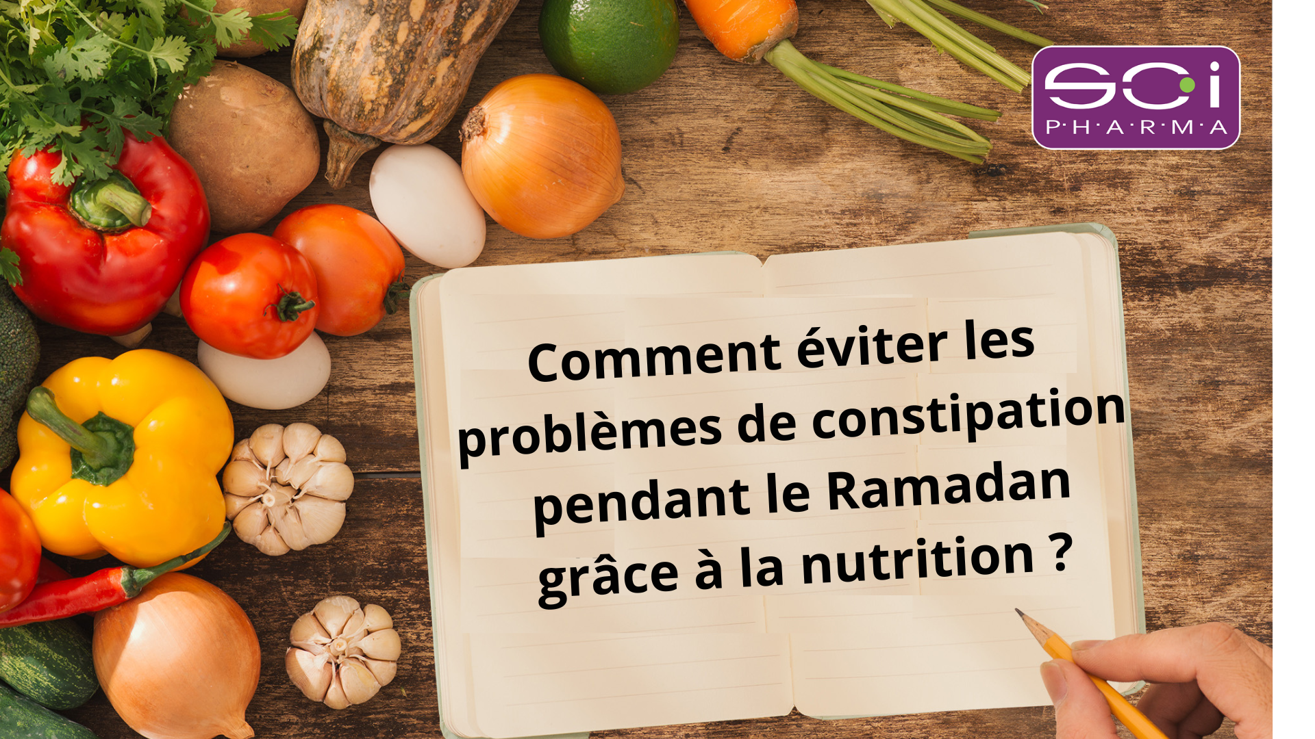 Comment éviter les problèmes de constipation pendant le Ramadan grâce à la nutrition